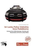 Sri Lanka Police Vishishta Seva Padakkama edito da Duc