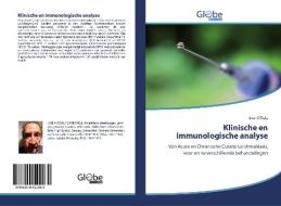 Klinische en immunologische analyse di Jose O'Daly edito da GlobeEdit