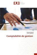 Comptabilité de gestion di Ammar Samout, Amel Raddaoui edito da Éditions universitaires européennes
