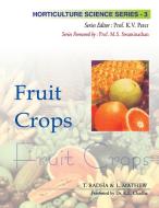 Fruit Crops di T. Radha, Lila Mathew edito da New India Publishing Agency