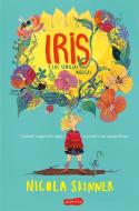 Iris Y Las Semillas Mágicas (Bloom - Spanish Edition) di Nicola Skinner edito da HARPERCOLLINS