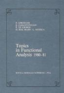 Topics in Functional Analysis 1980-81 di Franco Strocchi, Eduardo H. Zarantonello, Ennio de Giorgi edito da SPRINGER NATURE