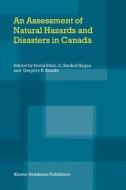 An Assessment of Natural Hazards and Disasters in Canada edito da Springer Netherlands