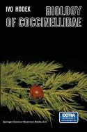 Biology of Coccinellidae di Ivo Hodek edito da Springer Netherlands