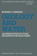 Geology and Water di R. E. Chapman edito da Springer Netherlands