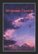 Summer Cloud di Raymond-Wryhte D. Raymond-Wryhte edito da Independently Published