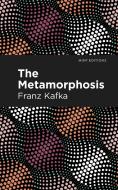The Metamorphosis di Franz Kafka edito da MINT ED