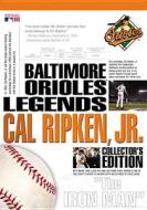 Baltimore Orioles Legends: Cal Ripken Jr. edito da Lions Gate Home Entertainment