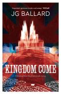 Kingdom Come di J. G. Ballard edito da HarperCollins Publishers
