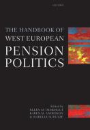 Handbook of West European Pension Politics edito da OUP Oxford