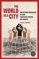 World in a City di David M Struthers edito da University of Illinois Press