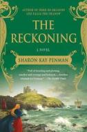 The Reckoning di Sharon Kay Penman edito da GRIFFIN