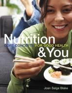Core Concepts For Good Health di Joan Salge Blake edito da Pearson Education (us)