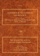 Neurology of Sexual and Bladder Disorders di David B. Vodusek edito da ELSEVIER