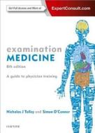 Examination Medicine di Talley, O'Connor edito da Elsevier Australia