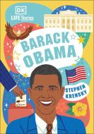 DK Life Stories Barack Obama di Stephen Krensky edito da DK PUB
