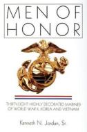 Men of Honor di Kenneth N. Jordan edito da Schiffer Publishing Ltd