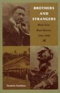 Brothers and Strangers di Ibrahim Sundiata edito da Duke University Press Books