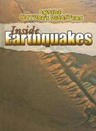 Inside Earthquakes di Neil Morris edito da Gareth Stevens Publishing