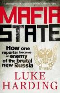 Mafia State di Luke Harding edito da Guardian Books