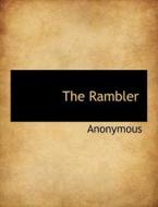 The Rambler di Anonymous edito da BiblioLife
