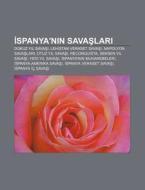 Ispanya'nin Savaslari: Dokuz Yil Savasi, di Kaynak Wikipedia edito da Books LLC, Wiki Series