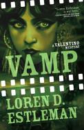 Vamp di Loren D. Estleman edito da FORGE