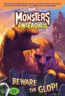 Marvel Monsters Unleashed: Beware The Glop! di Marvel Book Group edito da Marvel Comics