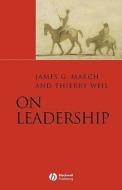 On Leadership di March, Weil edito da John Wiley & Sons