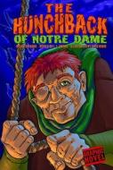Hunchback Of Notre Dame di Victor Hugo edito da Capstone Global Library Ltd