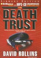 The Death Trust di David Rollins edito da Brilliance Audio