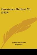 Constance Herbert V1 (1855) di Geraldine Endsor Jewsbury edito da Kessinger Publishing, Llc