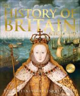 History of Britain and Ireland: The Definitive Visual Guide di Dk edito da DK PUB