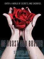 Of Beast and Beauty di Stacey Jay edito da Tantor Audio