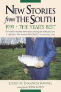 New Stories from the South 1999: The Year's Best edito da Algonquin Books of Chapel Hill