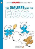 Smurfs #5: The Smurfs And The Egg, The di Yvan Delporte, Peyo edito da Papercutz