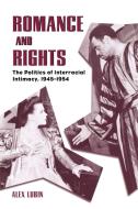 Romance and Rights di Alex Lubin edito da University Press of Mississippi
