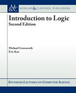 Introduction to Logic di Michael Genesereth, Eric Kao edito da Morgan & Claypool Publishers