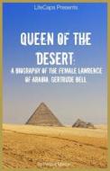 Queen of the Desert di Fergus Mason edito da Golgotha Press, Inc.