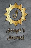 JOSEPHS JOURNAL di Dan Eitreim edito da INDEPENDENTLY PUBLISHED