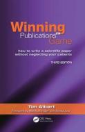 Winning The Publications Game di Tim Albert edito da Taylor & Francis Ltd