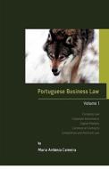 Portuguese Business Law di Maria Antonia Cameira edito da Mx Publishing