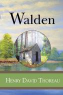 Walden di Henry David Thoreau edito da LIGHTNING SOURCE INC