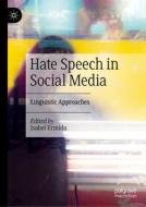 Hate Speech in Social Media edito da Springer Nature Switzerland