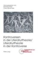 Kontroversen in der Literaturtheorie/. Literaturtheorie in der Kontroverse edito da Lang, Peter