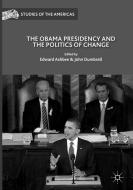 The Obama Presidency and the Politics of Change edito da Springer International Publishing