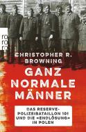 Ganz normale Männer di Christopher R. Browning edito da Rowohlt Taschenbuch