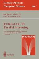 EURO-PAR '95: Parallel Processing edito da Springer Berlin Heidelberg