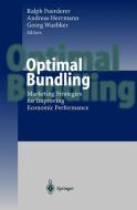 Optimal Bundling di H. Hennig-Schmidt, R. Fuerderer, A. Herrmann edito da Springer Berlin Heidelberg