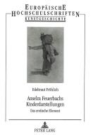 Anselm Feuerbachs Kinderdarstellungen di Edeltraut Fröhlich edito da Lang, Peter GmbH